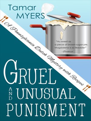 cover image of Gruel and Unusual Punishment